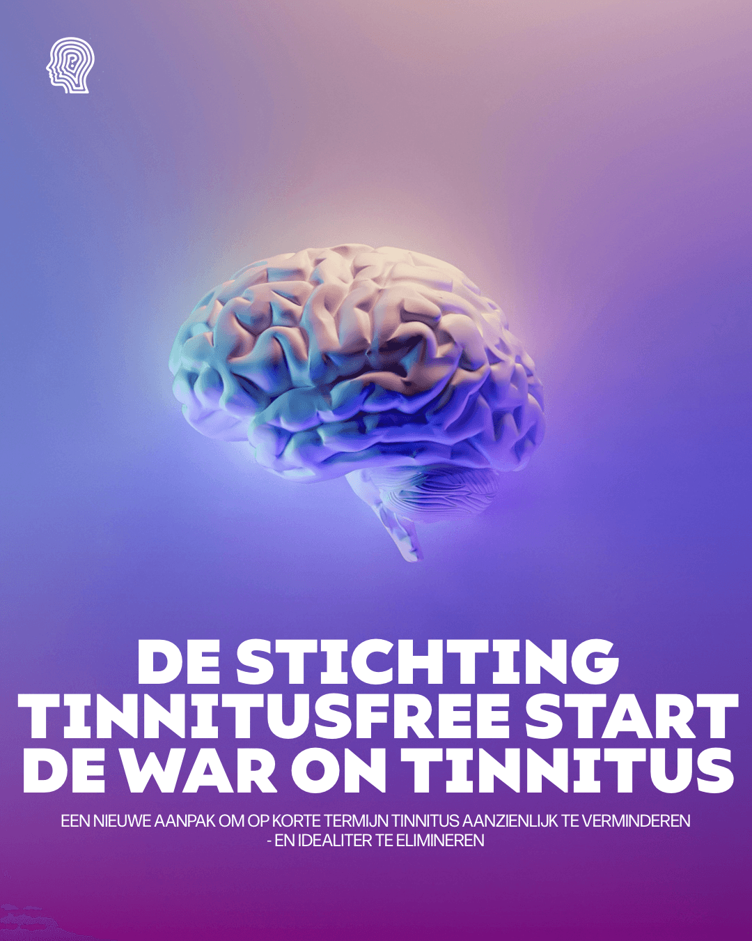 De Stichting TinnitusFree start de War on Tinnitus